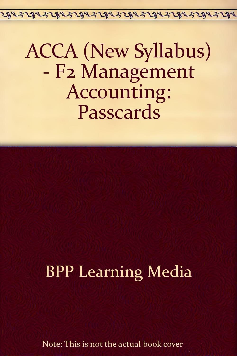 ACCA (New Syllabus) - F2 Management Accounting: Passcards Business, Finance & Career