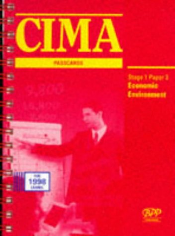 Economic Environment (Paper 3) (CIMA Passcard) Business, Finance & Career