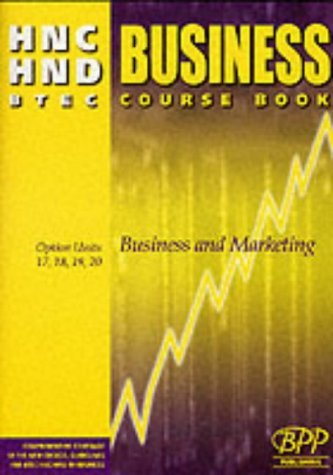 Business Course Book (HNC/HND BTEC Option Units 9, 10, 11, 12 Pathways Business and Marketing) Business, Finance & Career