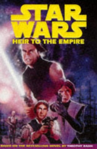 Star Wars: Heir to the Empire - Based on the Novel by Timothy Zahn Contemporary literature