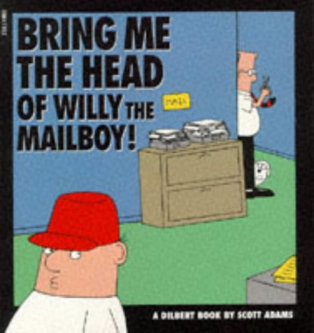 Bring Me the Head of Willy the Mailboy Cartoons