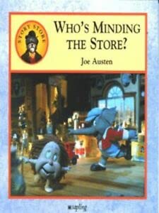 Who's Minding the Store? (Story Store) Novels & Short Stories