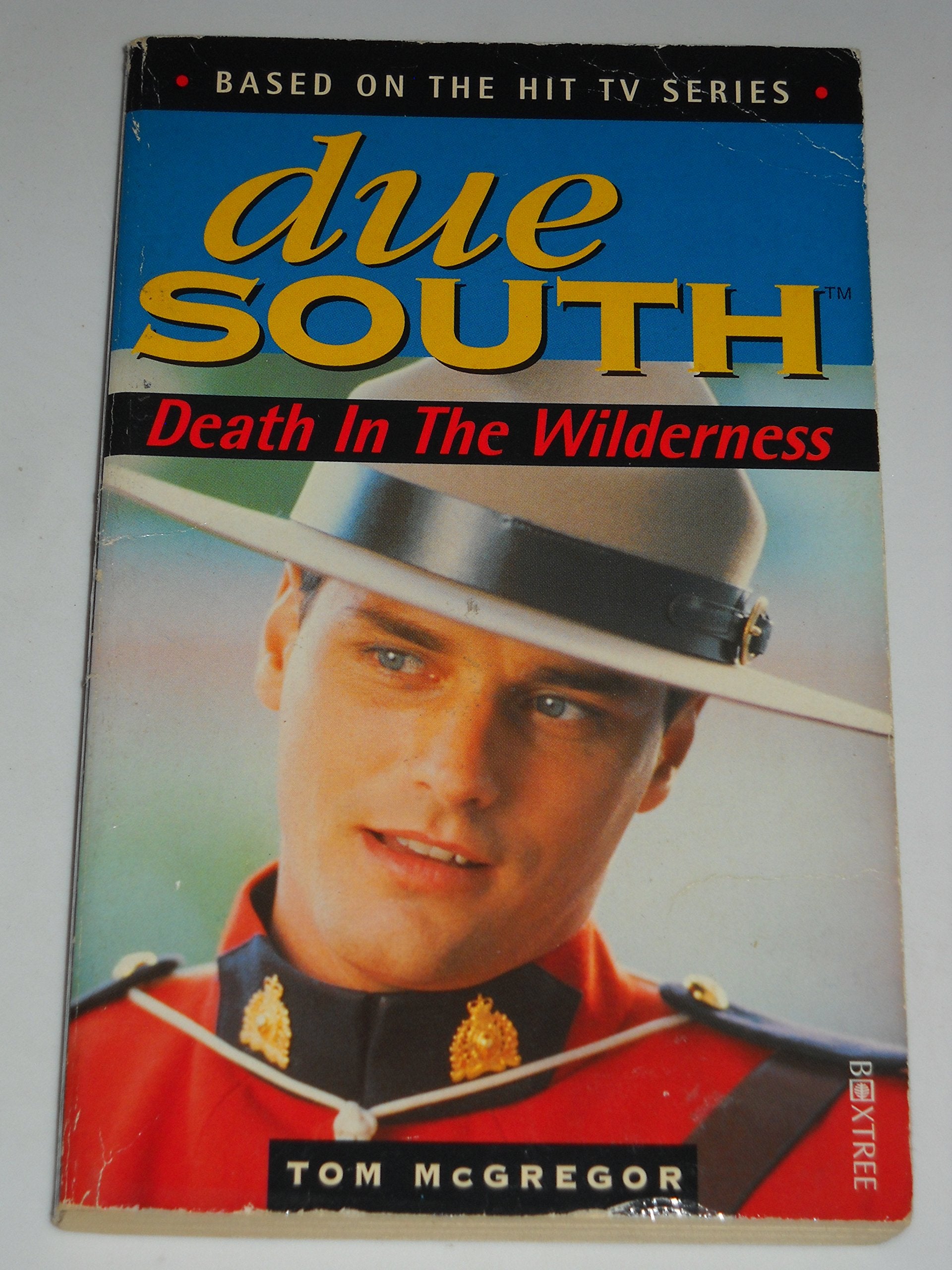 Death in the Wilderness (Due South Guides) Contemporary literature