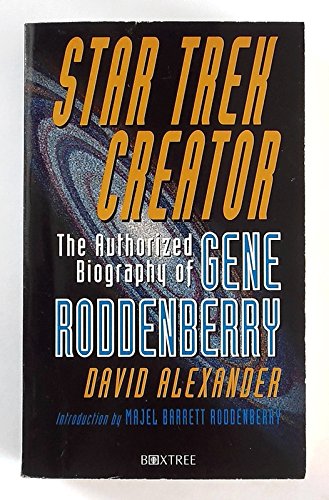 "Star Trek" Creator: Authorised Biography of Gene Roddenberry book