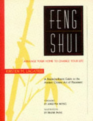 Feng Shui: Arrange Your Home to Change Your Life Hobbies & Crafts