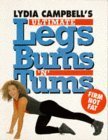 Lydia Campbell's Ultimate Legs, Bums 'n' Tums: Safe, Effective, Fun! book