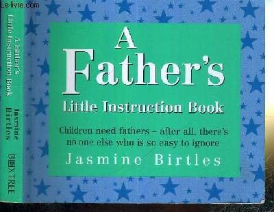Product Image: A Father's Little Instruction Book