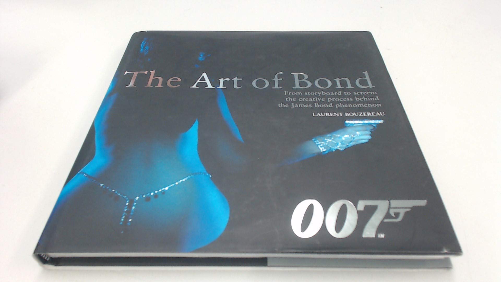 The Art of Bond: From storyboard to screen: the creative process behind the James Bond phenomenon Film, Art & Culture