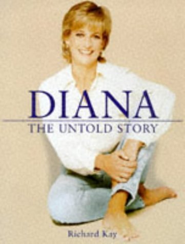 Diana: The Untold Story Biographies & Memoirs