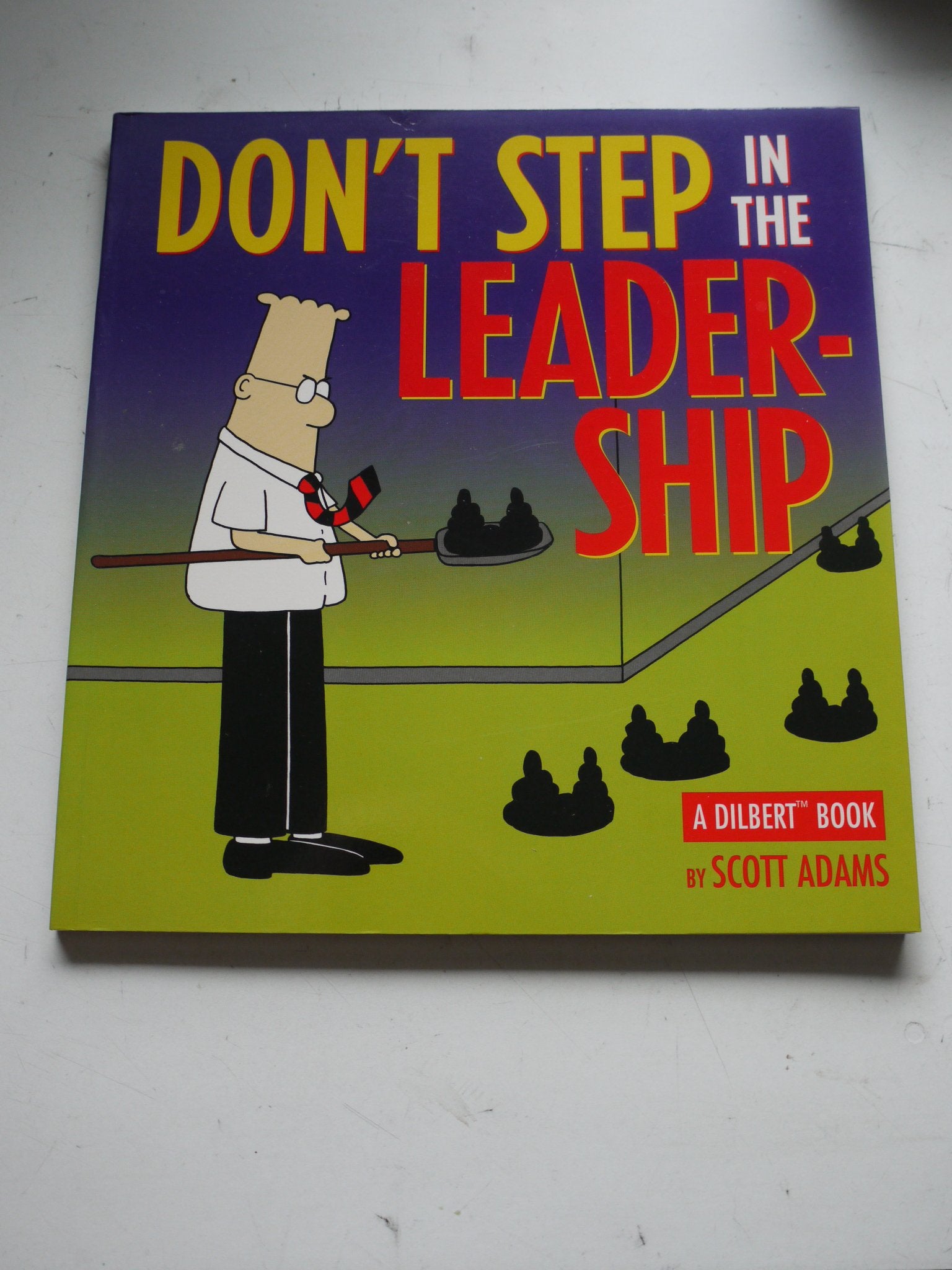 Dilbert;Don't Step in Leadership Cartoons
