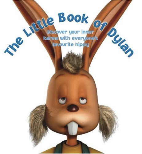 The Little Book of Dylan: Discover your inner karma with everyone's favourite hippy Non-fiction