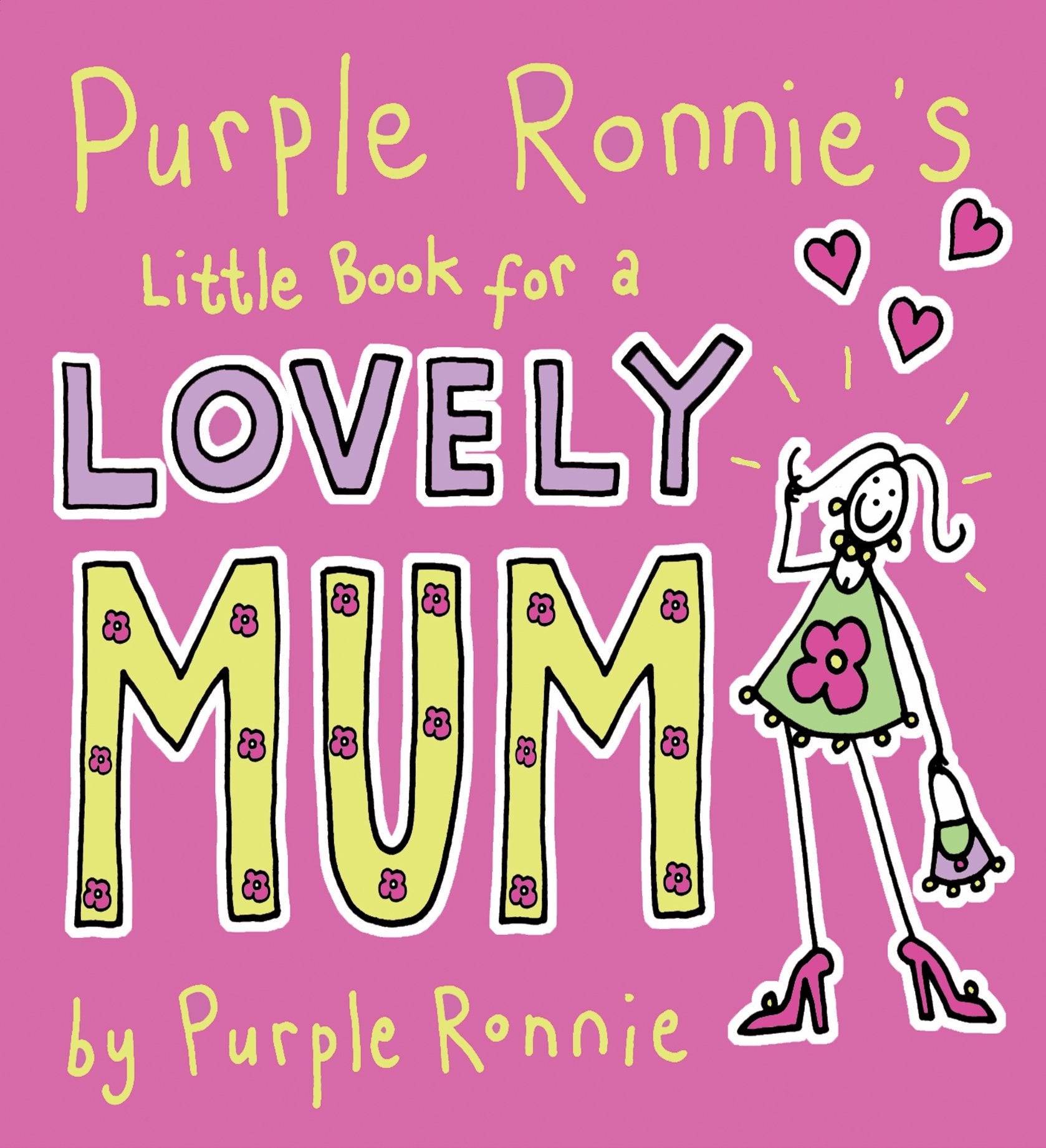 Purple Ronnie's Little Book For A Lovely Mum Humour & Satire