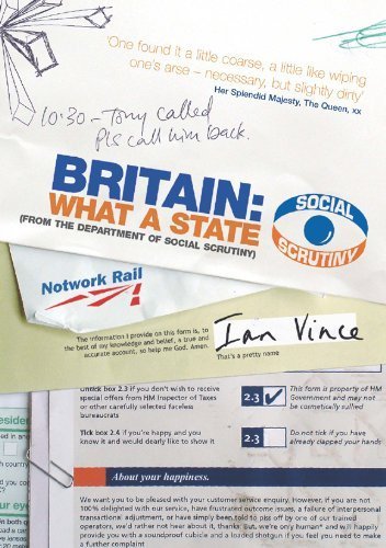 Britain: What a State: A User's Guide to Life in the UK Books