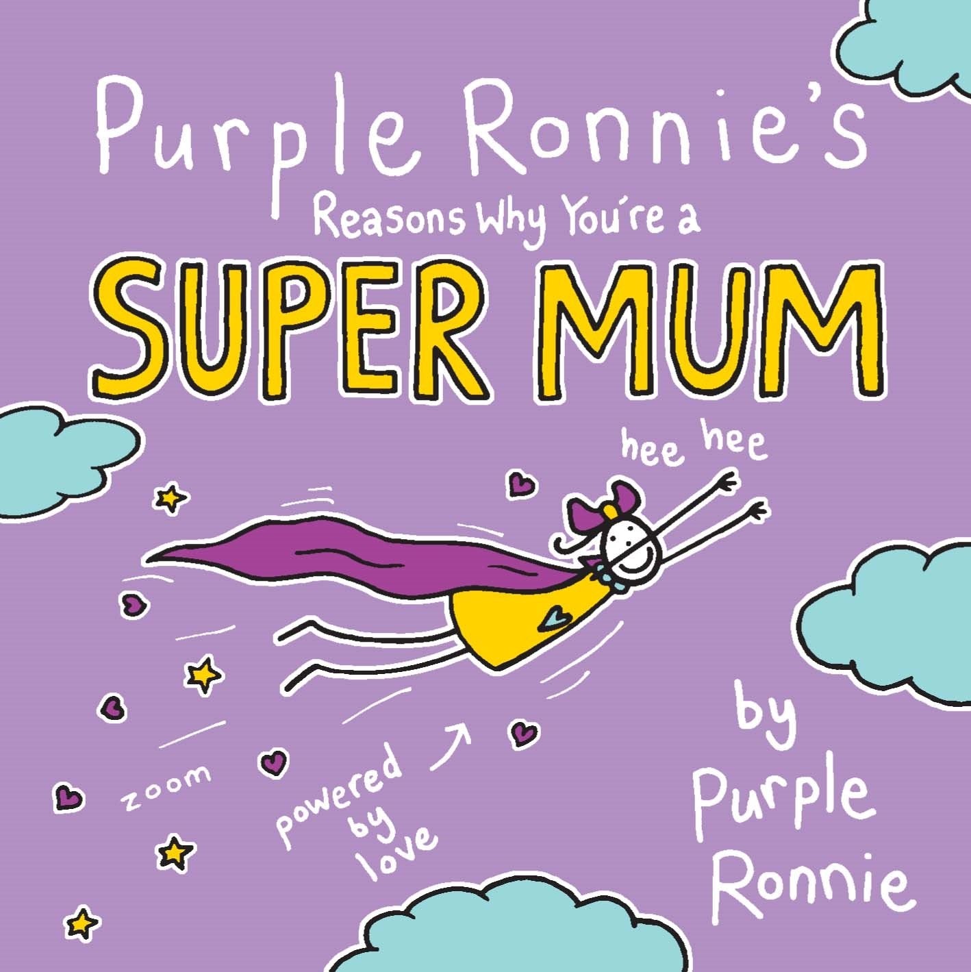 Purple Ronnie's Reasons Why You're a Super Mum Humour & Satire