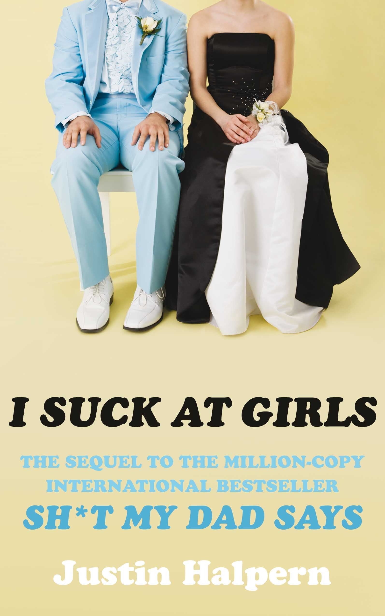 I Suck at Girls Books