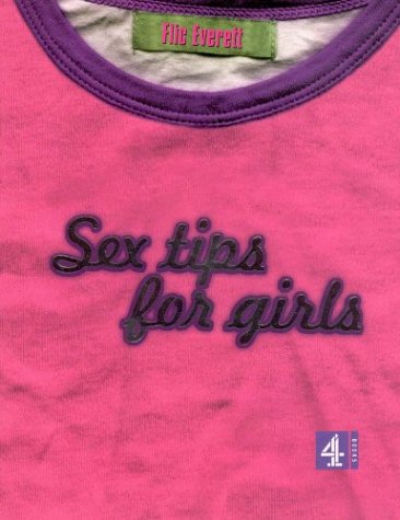 Sex Tips For Girls (PB) Partnership & Love