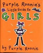 Purple Ronnie's Little Guide to Girls Humour & Satire