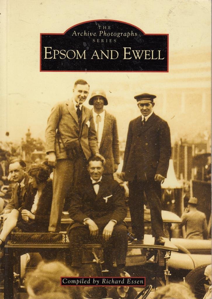 Epsom and Ewell (Archive Photographs) Social Sciences