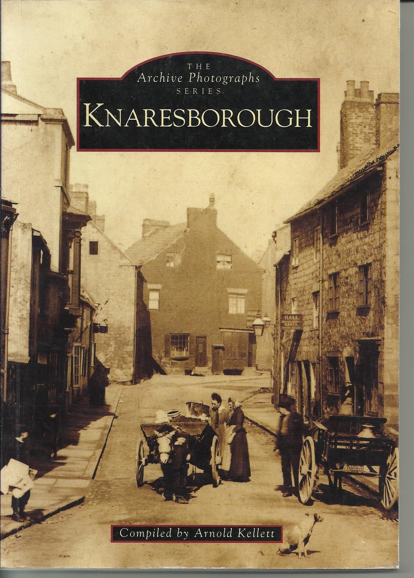Knaresborough (Archive Photographs) Social Sciences