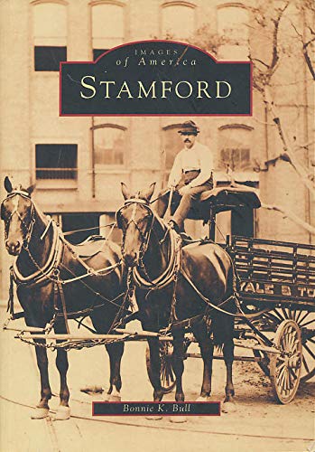 Stamford (Images of America) Politics & History