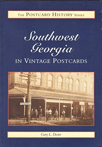 Southwest Georgia: In Vintage Postcards Books