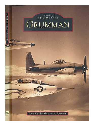 Grumman Aircraft (Archive Photographs: Images of America S.) Social Sciences