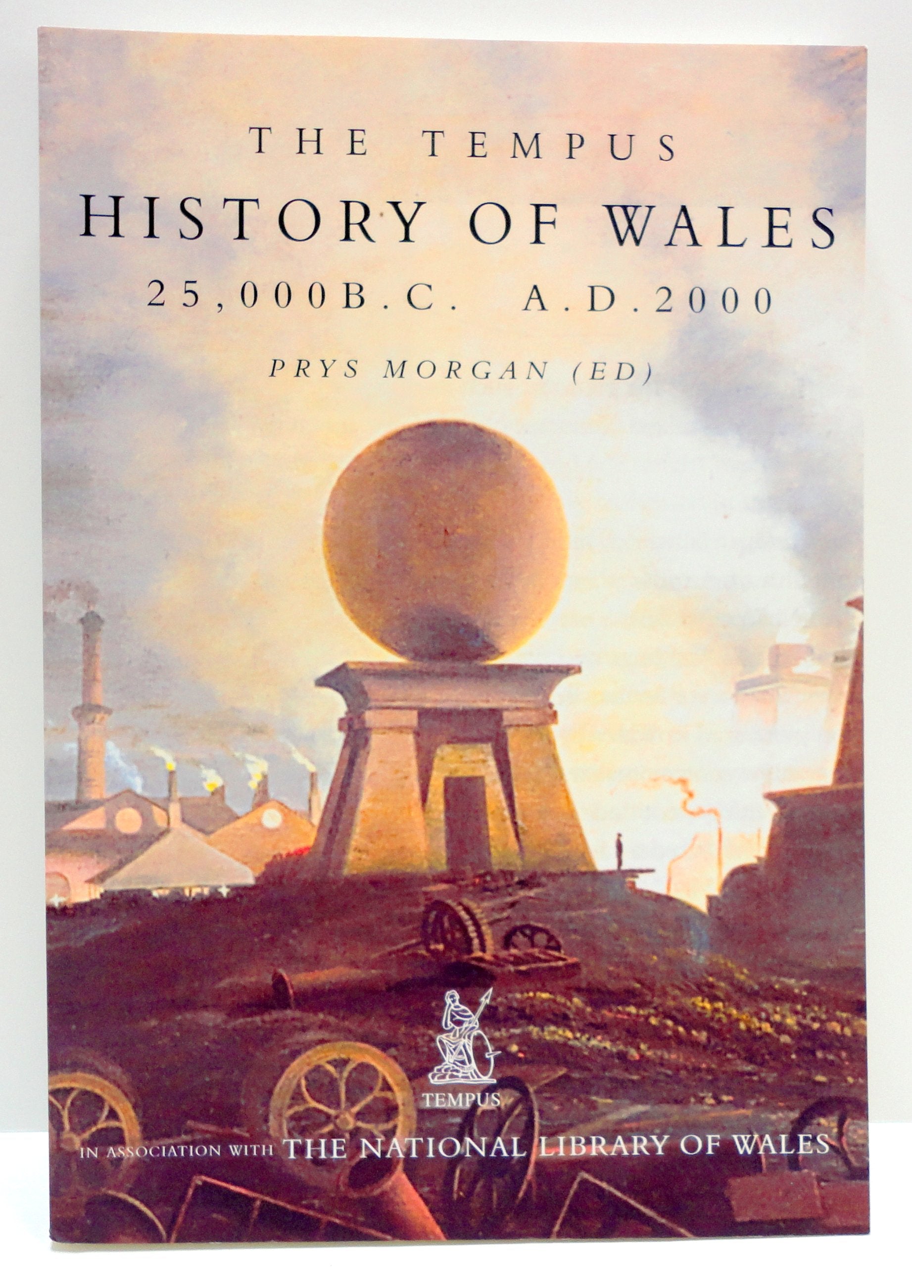 Tempus History of Wales: 9000 B.C.-A.D. 2000 Film, Art & Culture