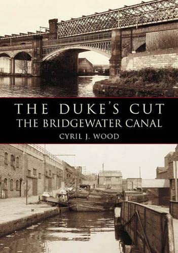 Duke's Cut: Bridgewater Canal: The Bridgewater Canal Leisure, Home & Garden