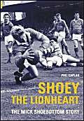 Shoey the Lionheart: The Mick Shoebottom Story Leisure & Fun
