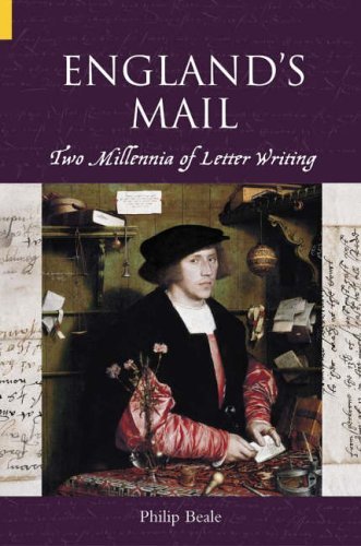 England's Mail: Two Millenia of Letter Writing Media & Communication