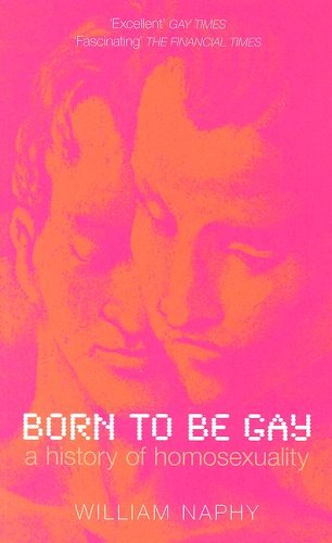 Born to Be Gay: A History of Homosexuality Books