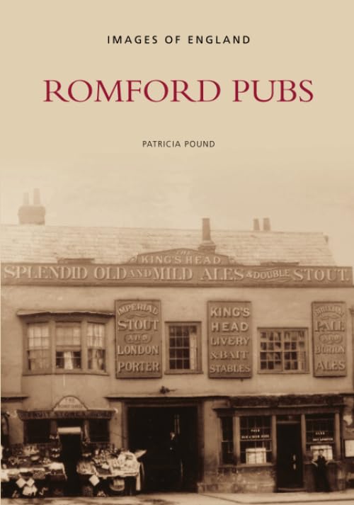 Romford Pubs (Images of England) Leisure, Home & Garden