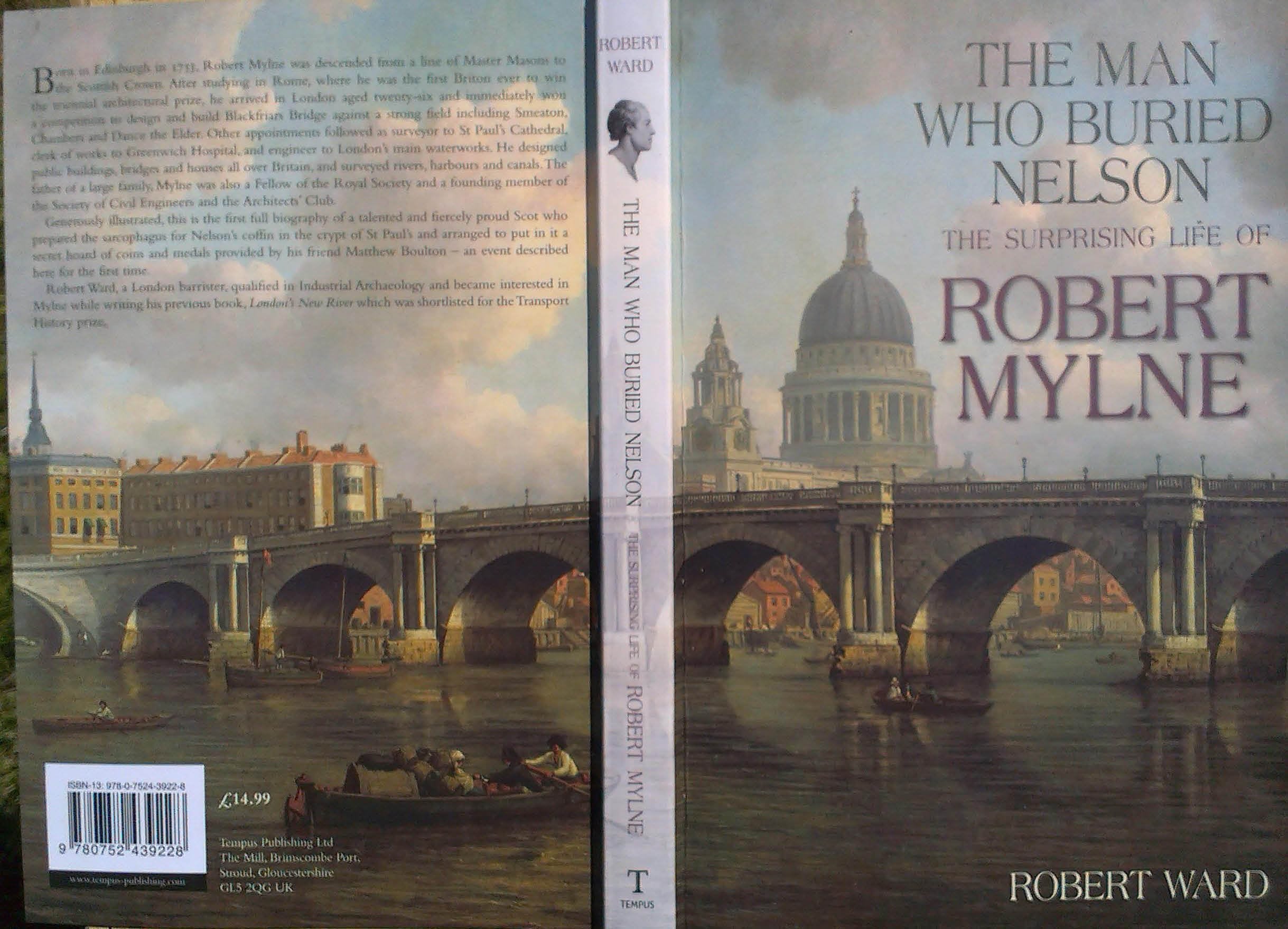The Man Who Buried Nelson: The Surprising Life of Robert Mylne Social Sciences