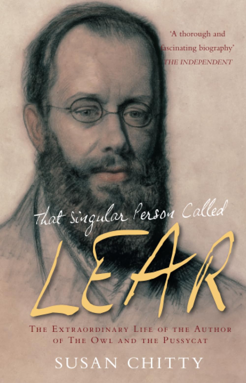 That Singular Person Called Lear: The Extraordinary Life of the Author of The Owl and the Pussycat Contemporary literature