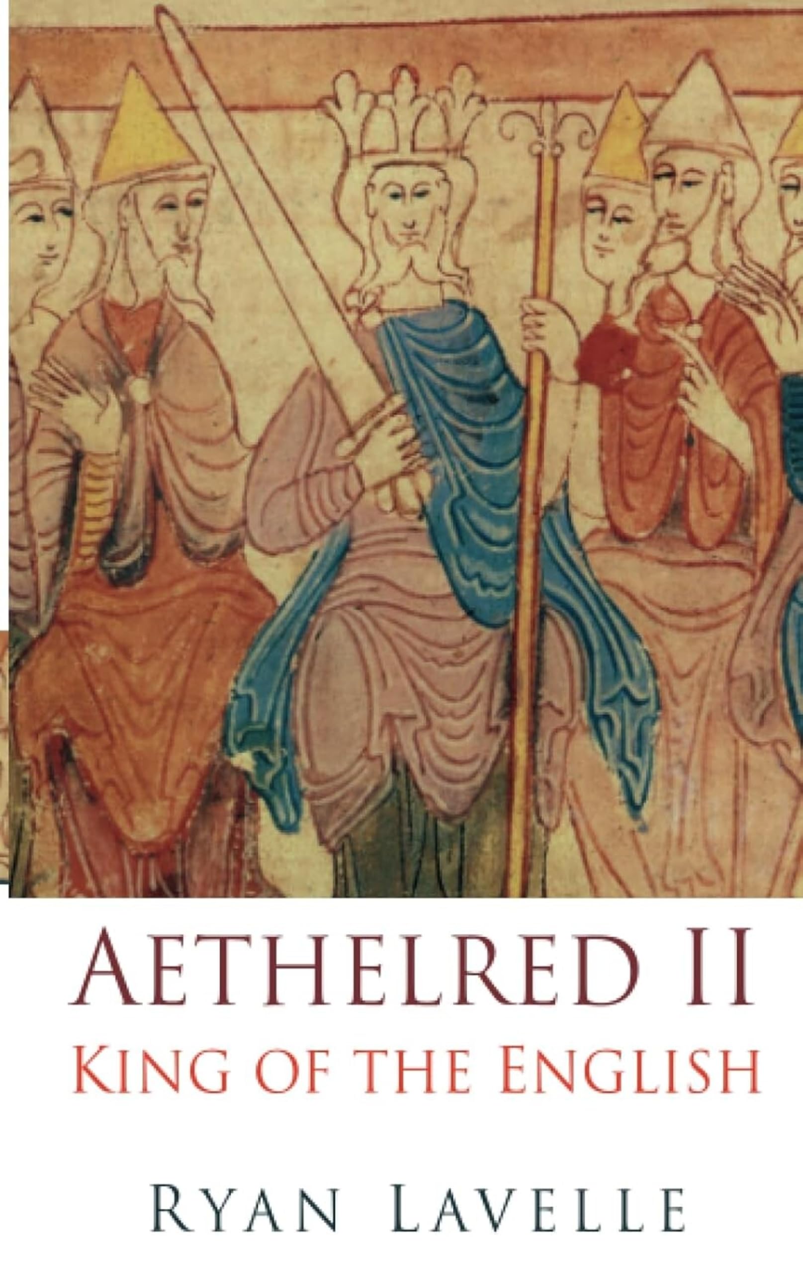 Aethelred II: King of the English 978-1016 (English Monarchs) Social Sciences