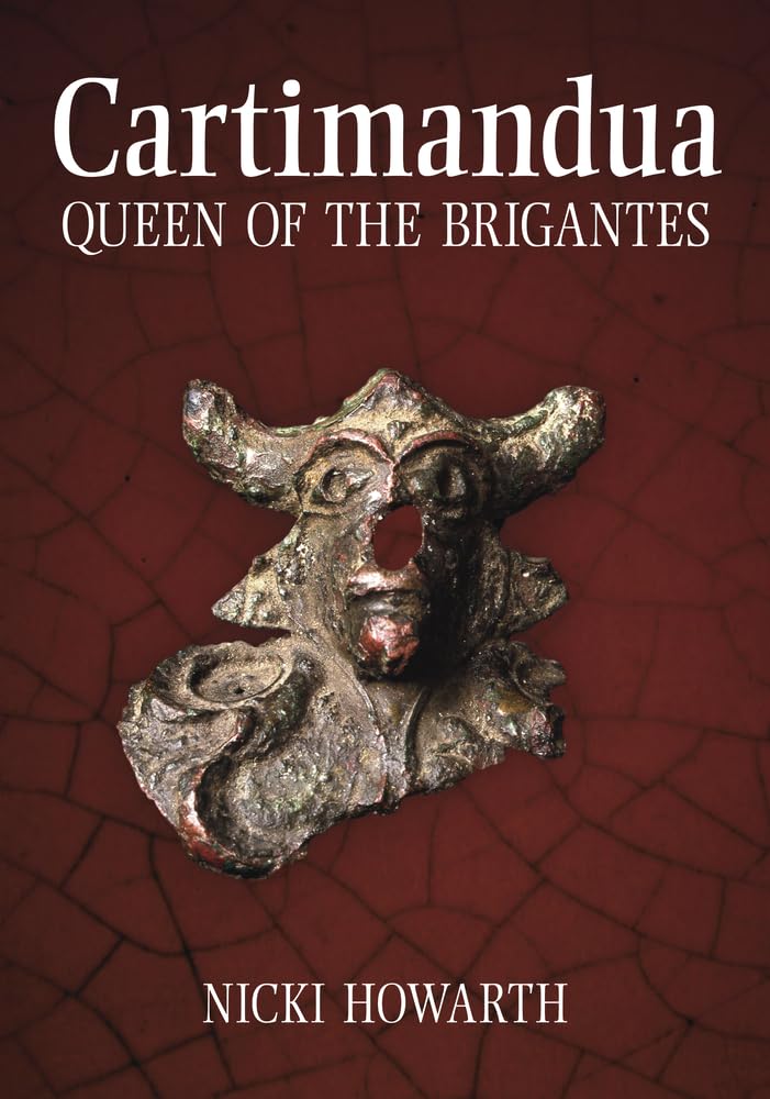 Cartimandua: Queen Of The Brigantes book