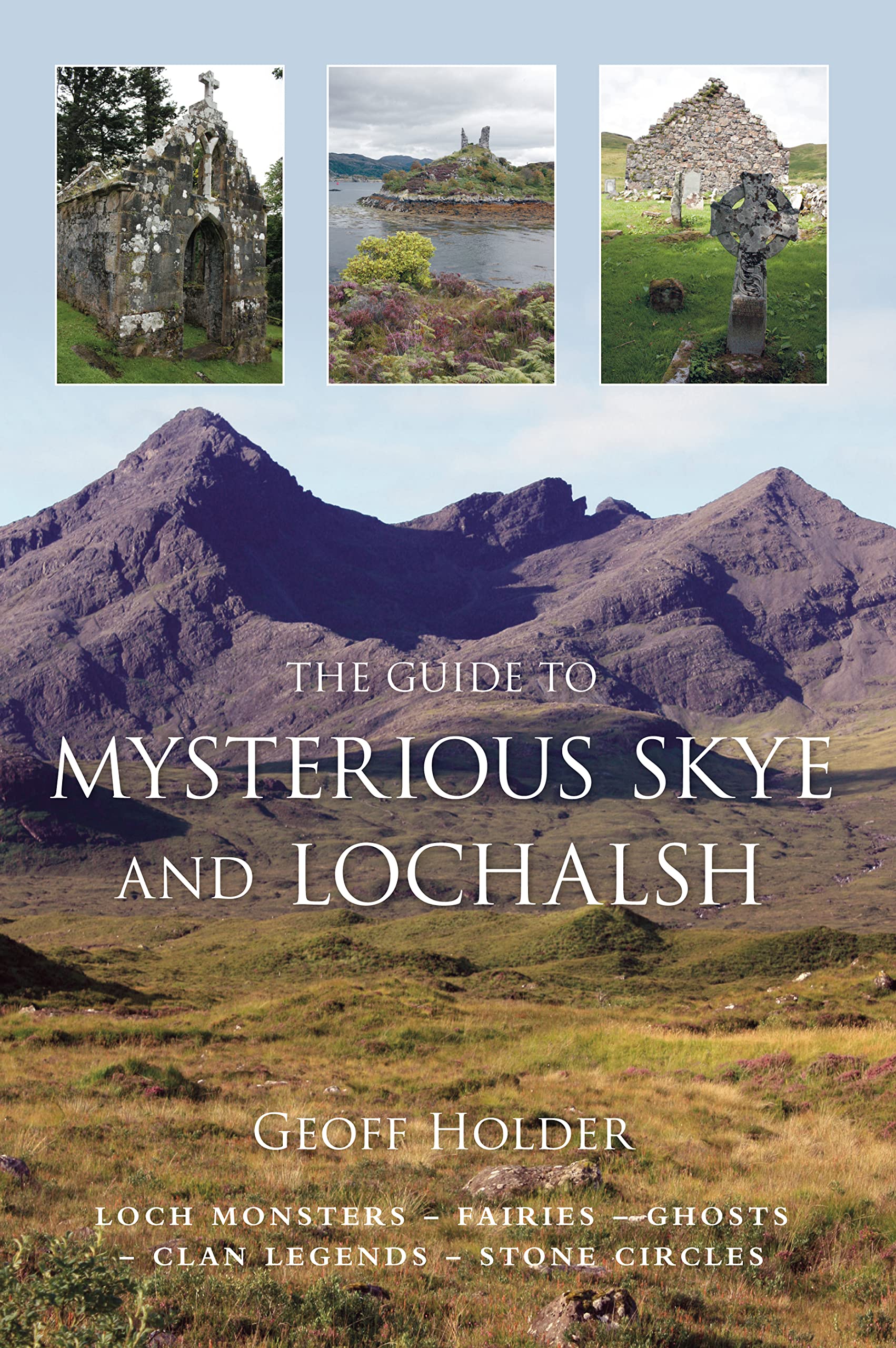 The Guide to Mysterious Skye and Lochalsh Social Sciences