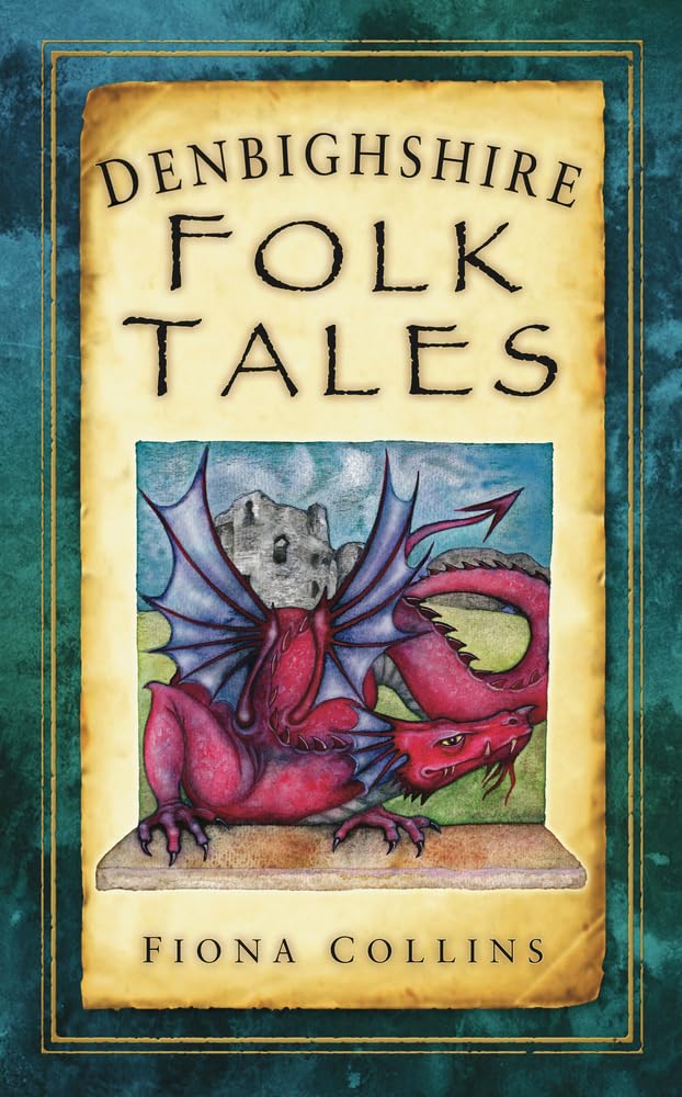 Denbighshire Folk Tales (Folk Tales (Folk Tales: United Kingdom) Books