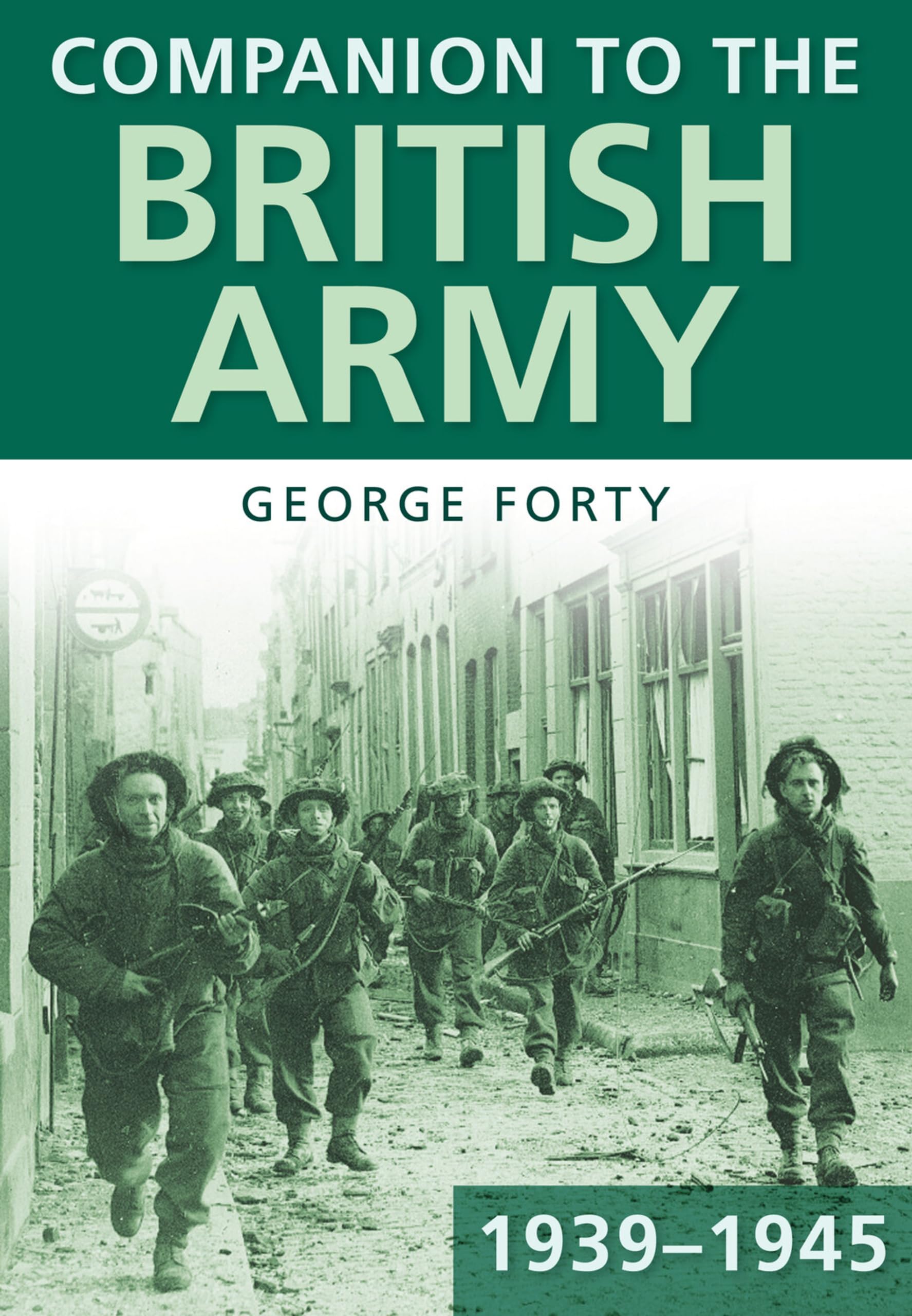 Companion to the British Army 1939--45 Social Sciences
