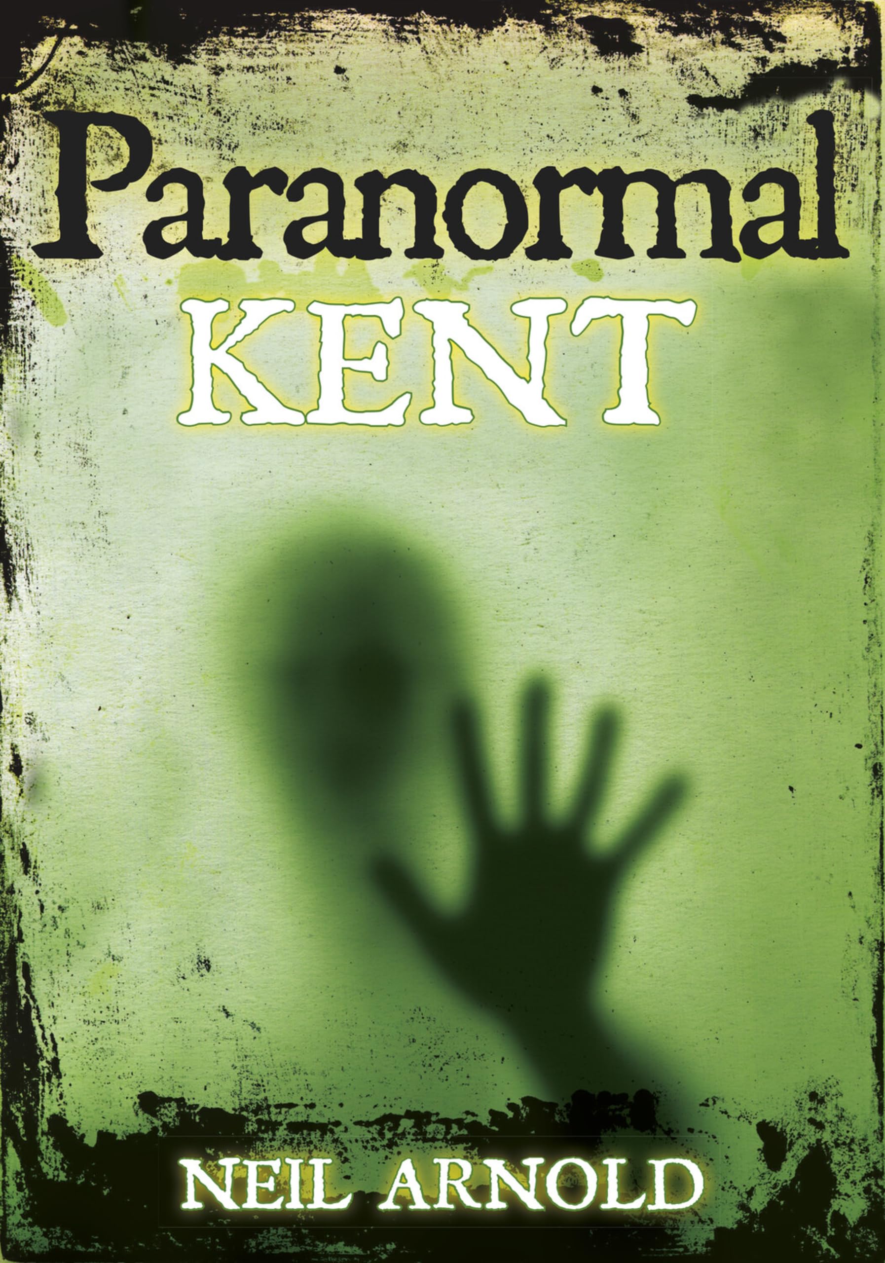 Paranormal Kent Politics & History