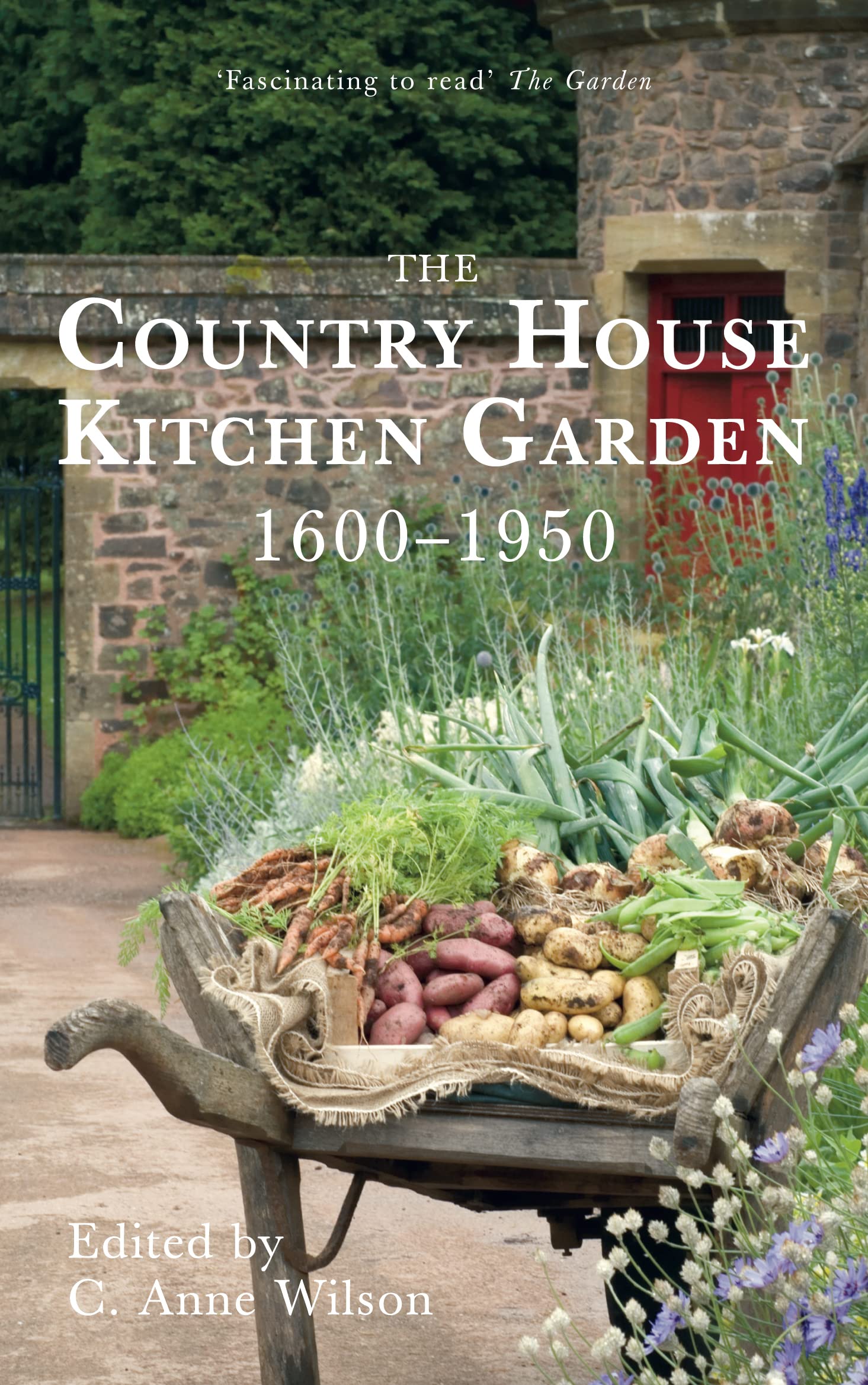 The Country House Kitchen Garden 1600-1950 Social Sciences