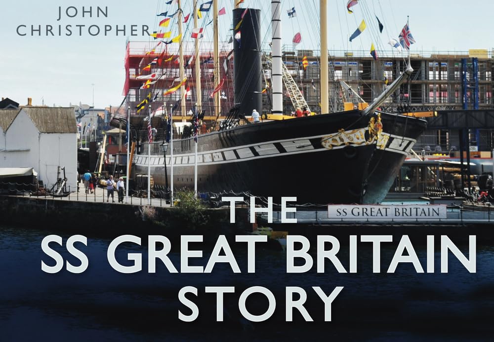 The SS Great Britain Story Business & Technology
