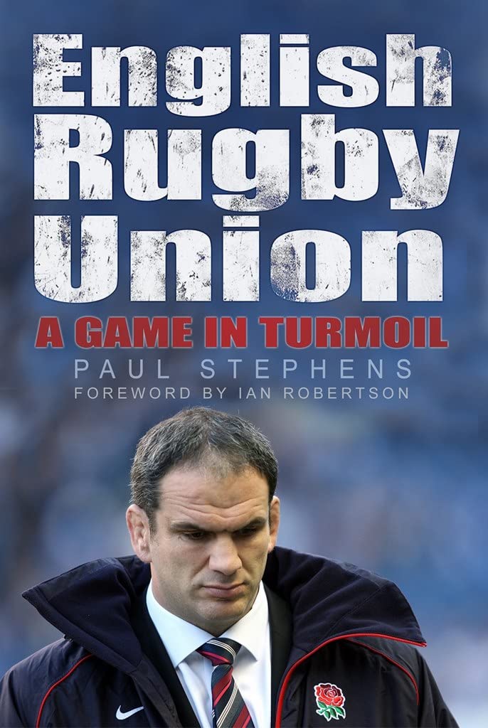 English Rugby Union: A Game in Turmoil Social Sciences