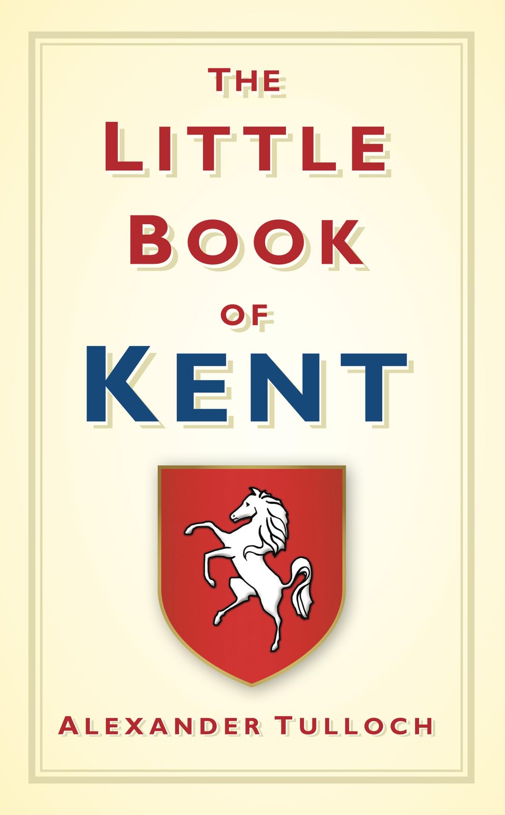 The Little Book of Kent Film, Art & Culture