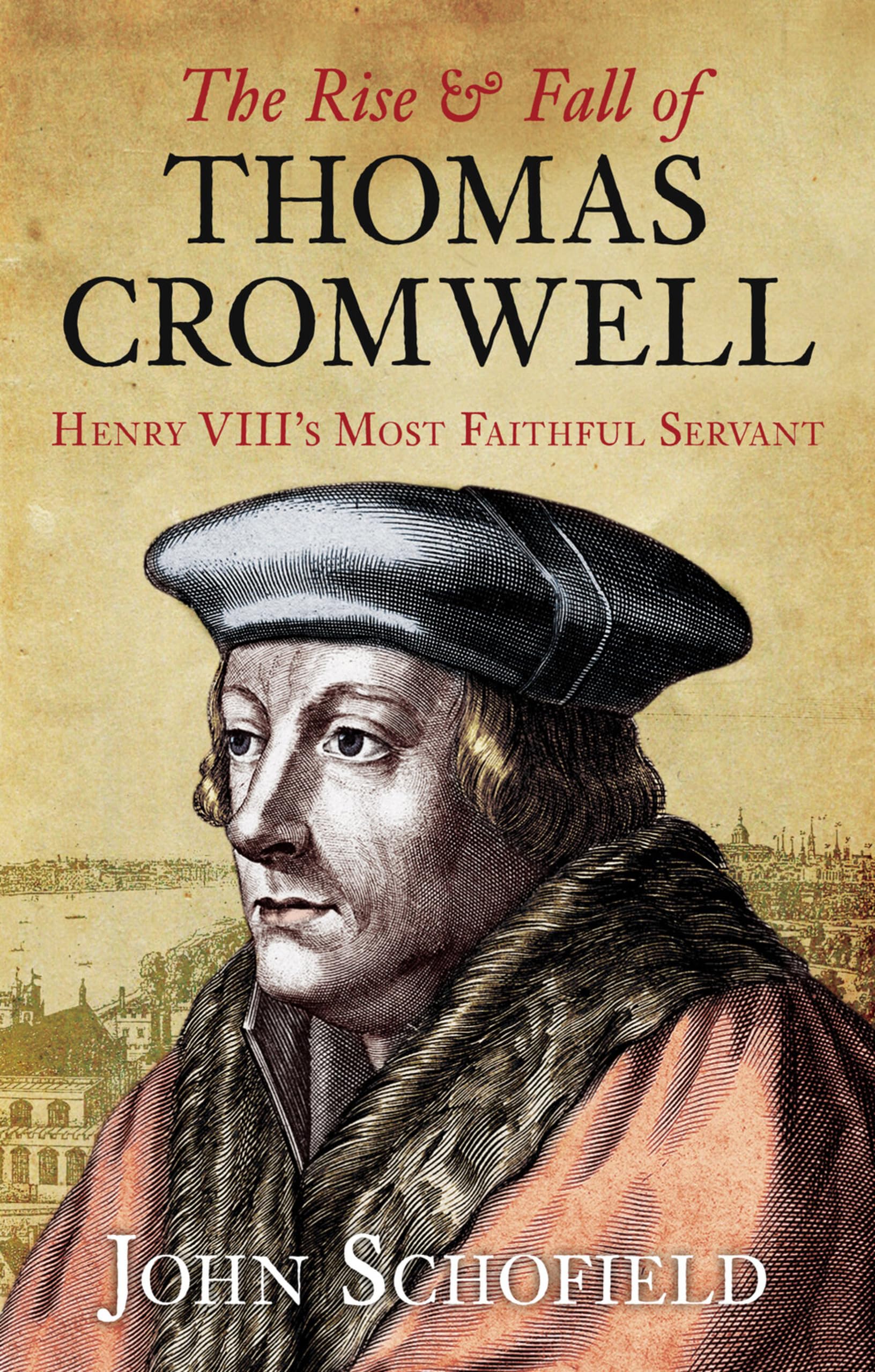 Product Image: The Rise & Fall of Thomas Cromwell