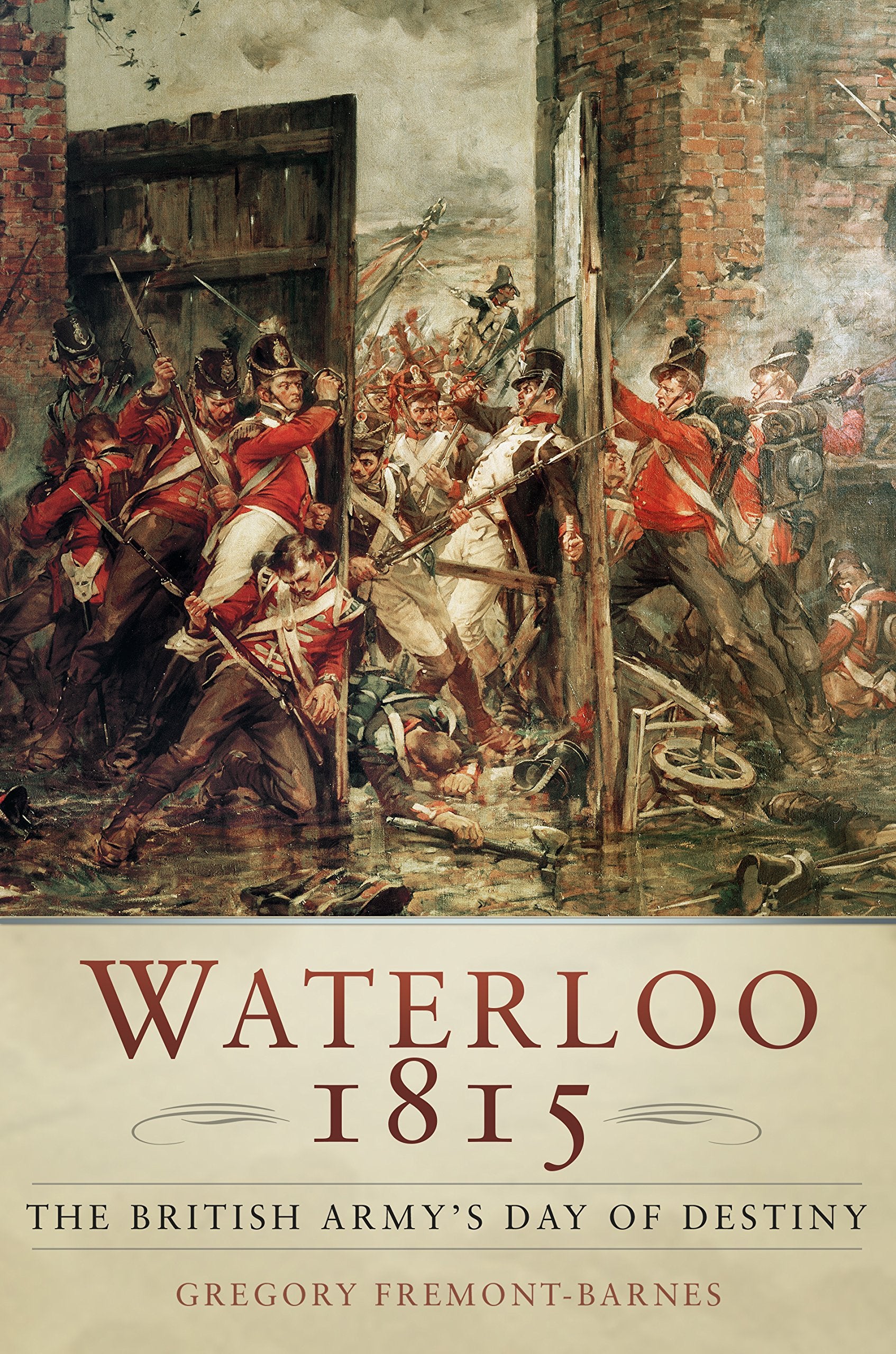 Waterloo 1815: The British Army's Day of Destiny Social Sciences