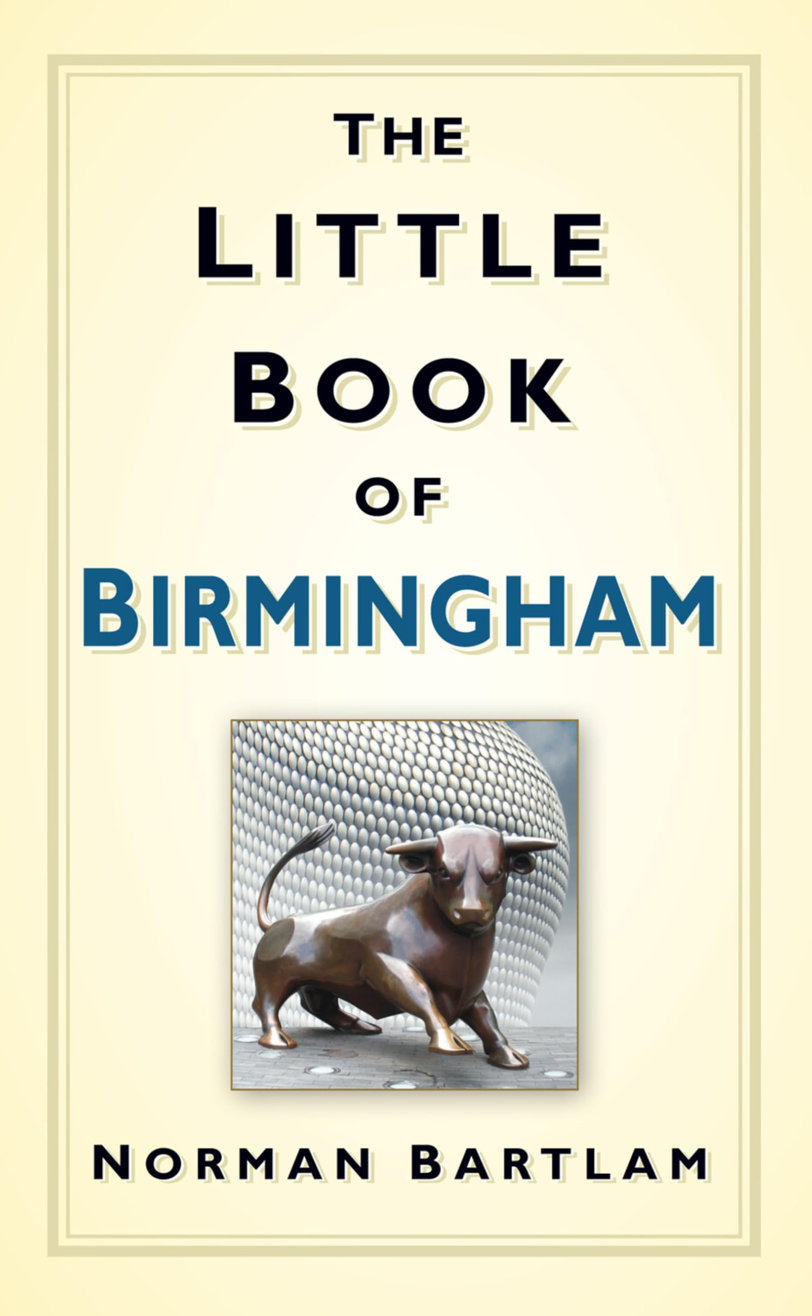 The Little Book of Birmingham Film, Art & Culture