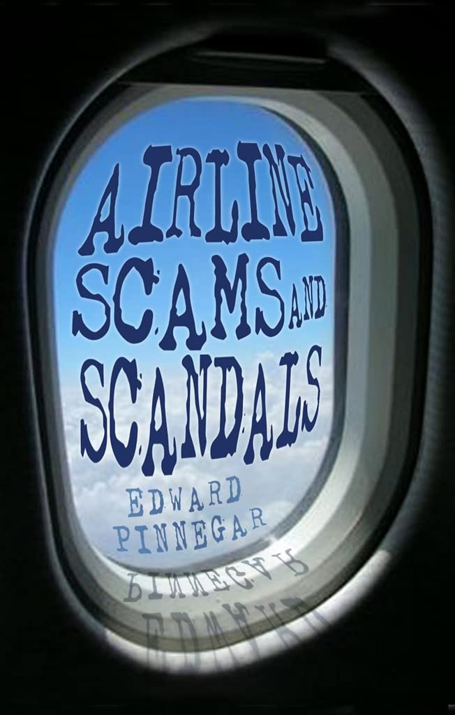 Airline Scams and Scandals Books