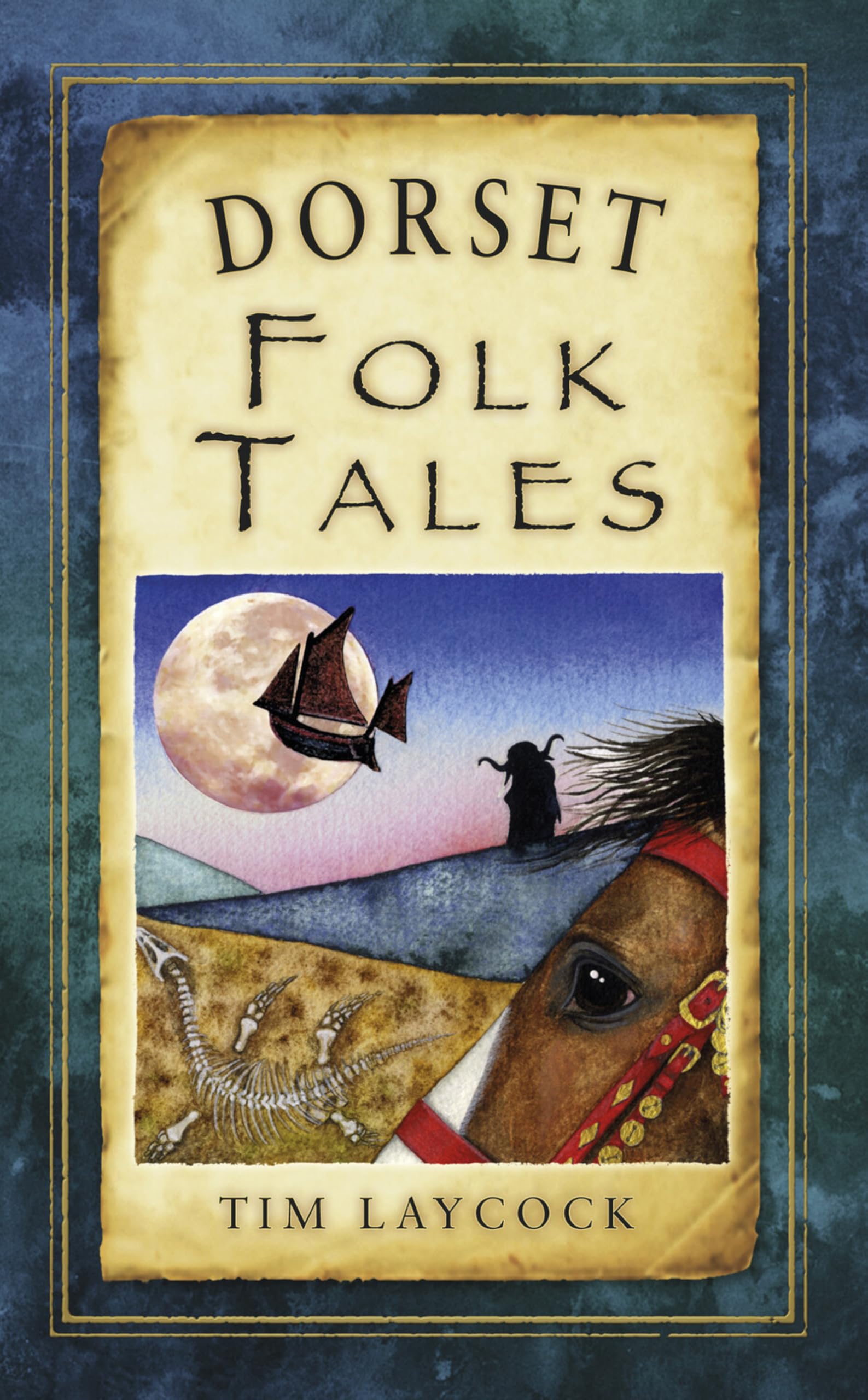 Dorset Folk Tales (Folk Tales: United Kingdom) Books