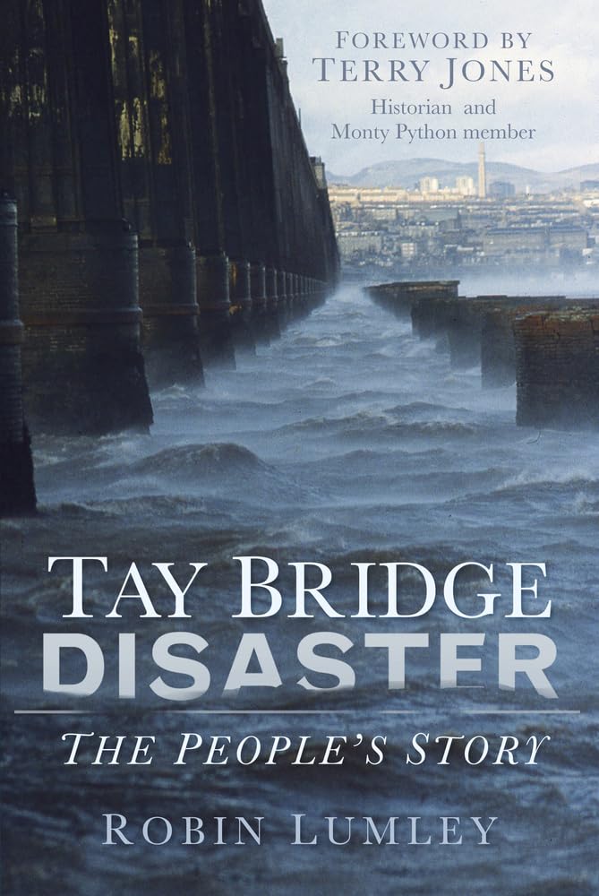 Tay Bridge Disaster: The People's Story Social Sciences